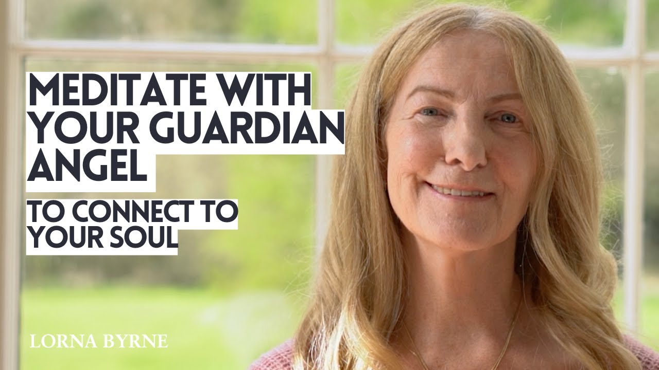 Meditate with Your Guardian Angel to Connect to Your Soul