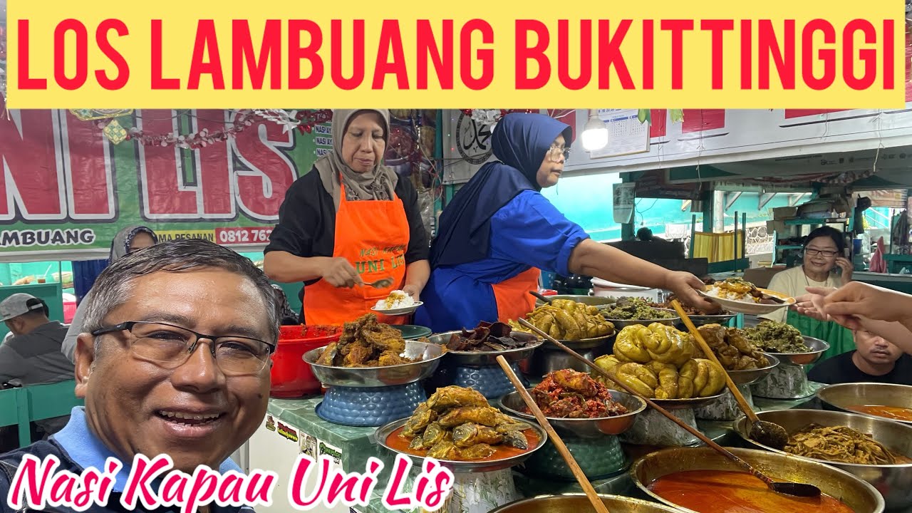 EXPLORE BUKITTINGGI; JAM GADANG MENUJU LOS LAMBUANG | NASI KAPAU UNI LIS