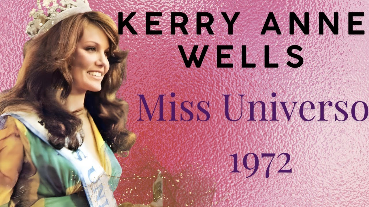 ✨👑 Kerry Anne Wells: La Primera Miss Universo de Australia 🇦🇺✨ | Miss Universo 1972🎥