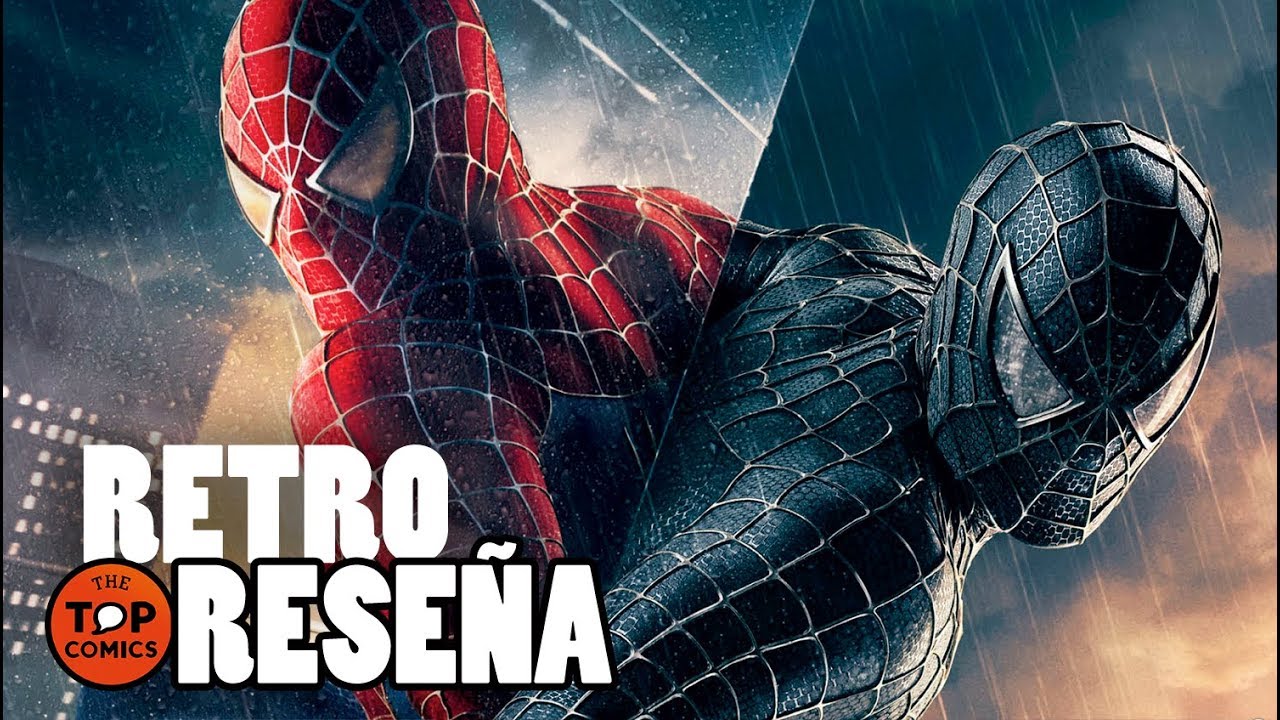 Retro Reseña Spider-Man 3 ¿Tan mala realmente?
