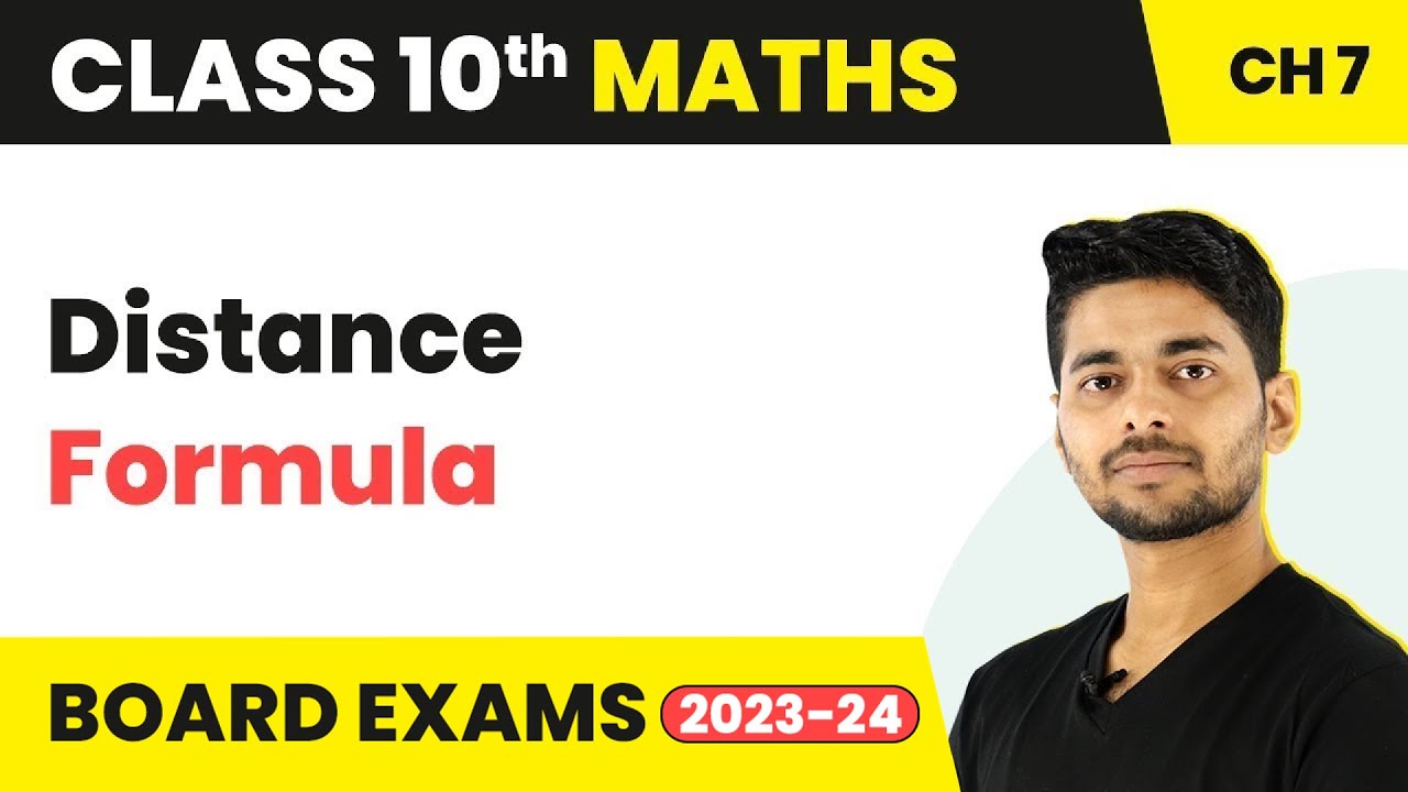 Class 10 Maths Chapter 7 | Distance Formula - Coordinate Geometry 2022-23