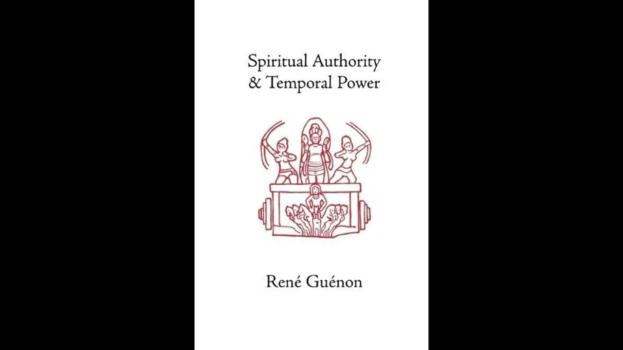 Spiritual Authority & Temporal Power by Ren&eacute; Gu&eacute;non [Full Audiobook]