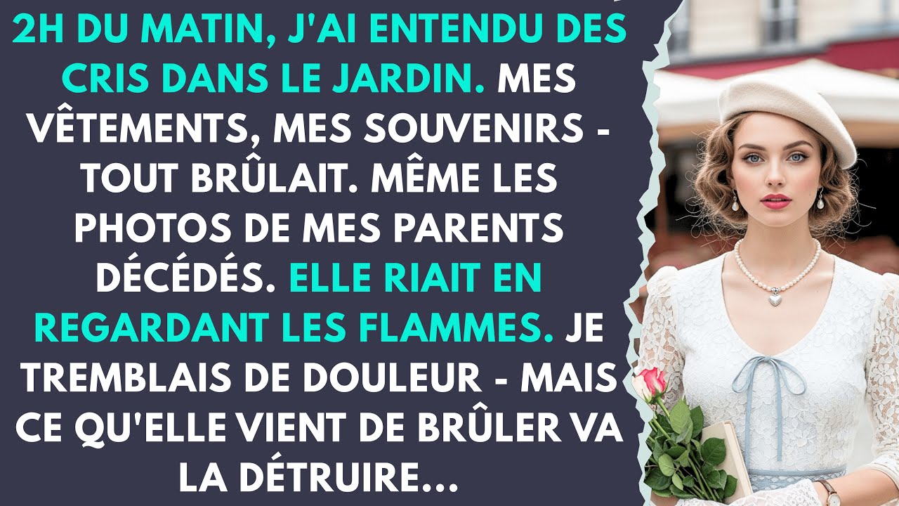 Belle-mère brûle mes affaires devant moi en pleine nuit - photos de famille comprises - mais elle...