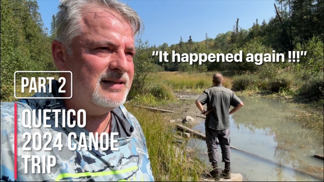 Quetico 2024 Canoe Trip Part 2