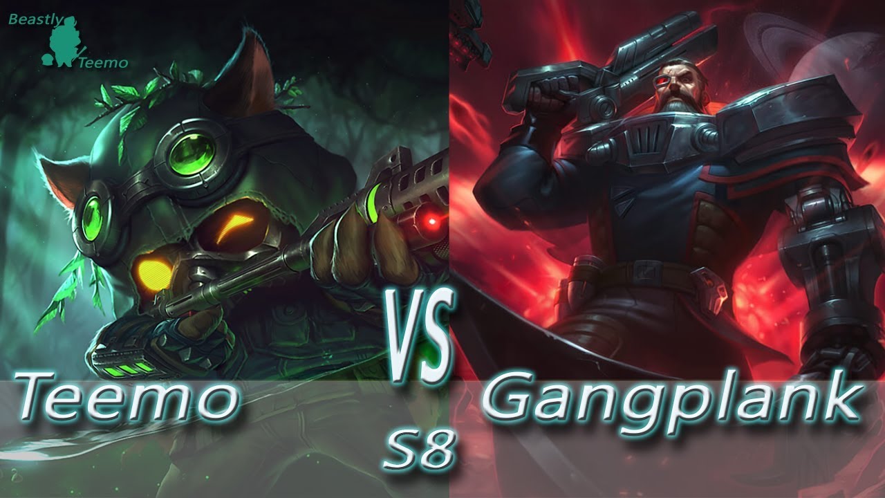 League of Legends - Omega Teemo vs Gangplank - S8 Ranked Gameplay (Season 8)