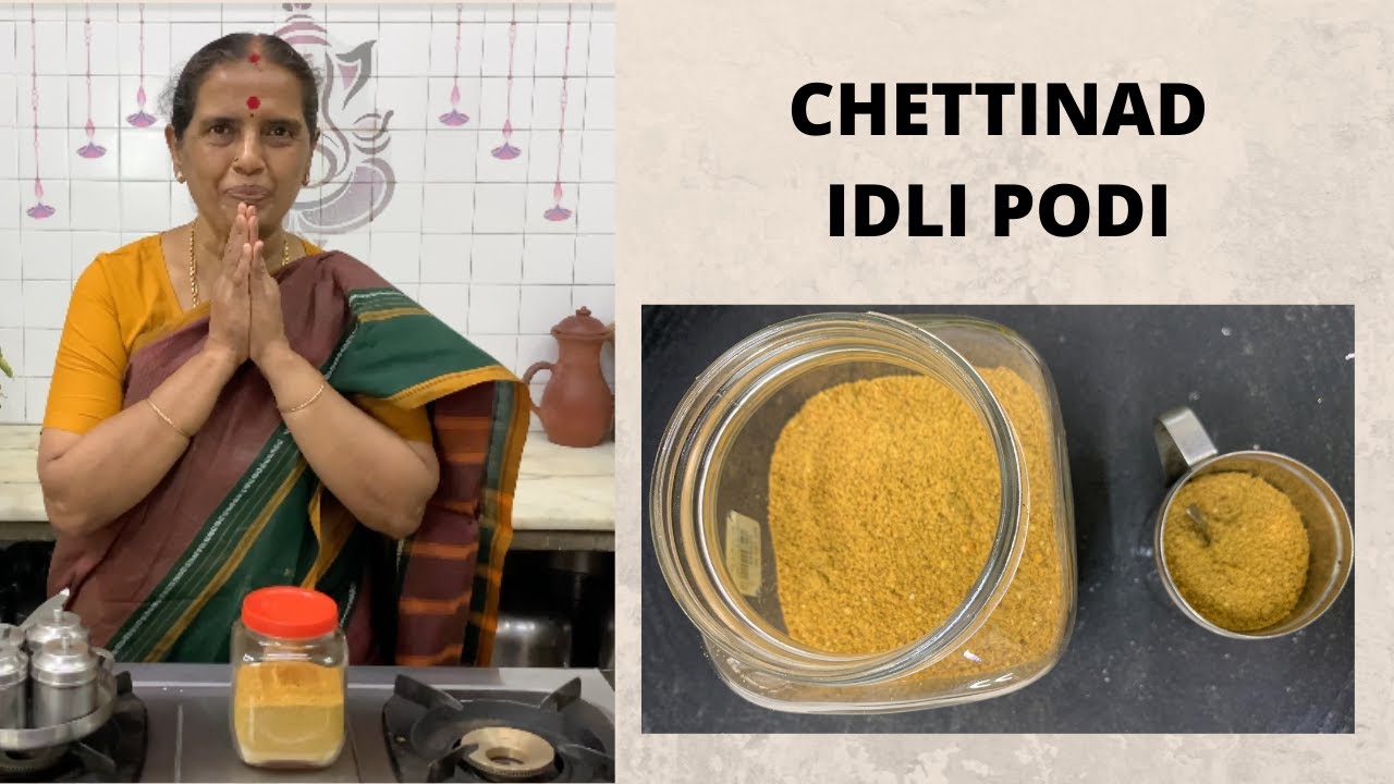 Chettinad Idli Podi by Revathy Shanmugam