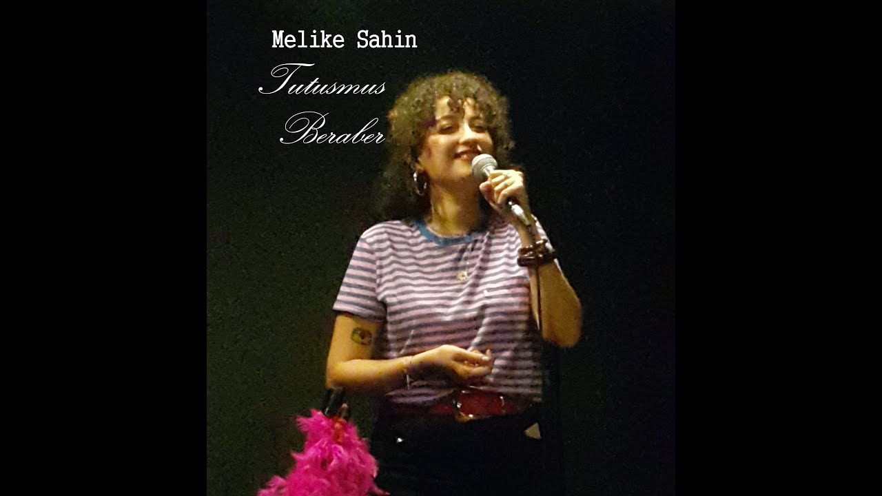 Melike Şahin Tutuşmuş Beraber
