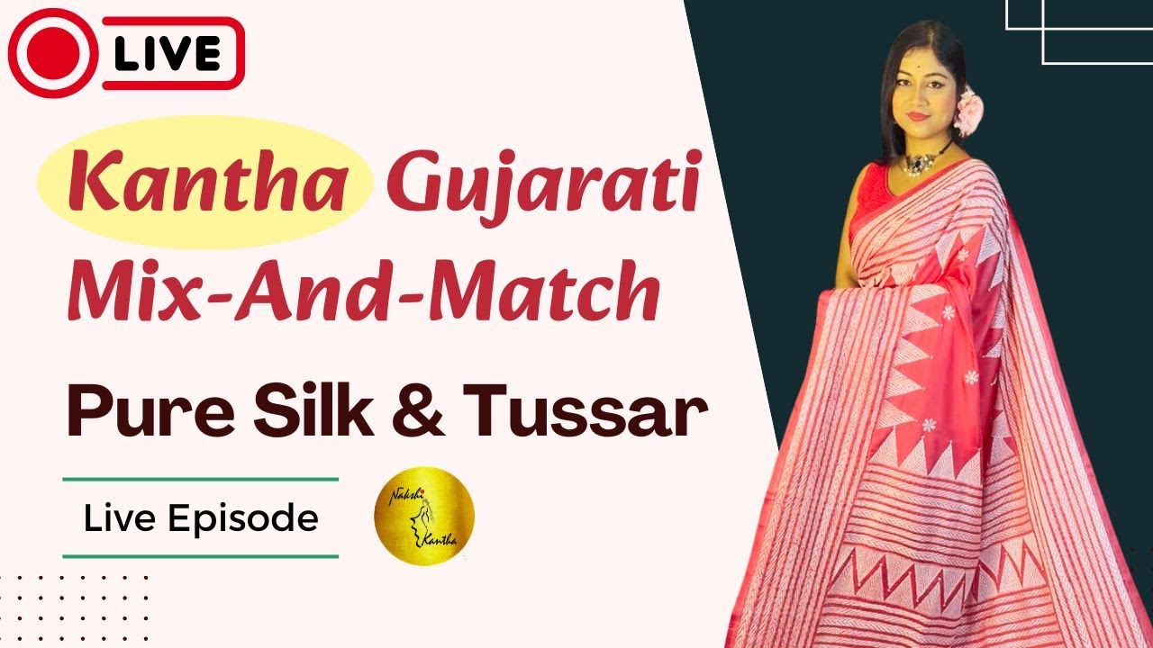 Live Episode | Variety of Nakshi Kantha Saree | Premium Pure Silk, Tussar, and More | Recorded Live
