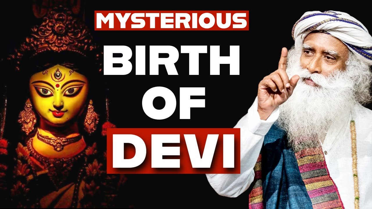 The Birth Of Goddess | How Divine Feminine Born | Sadhguru Navratri Latest Video
