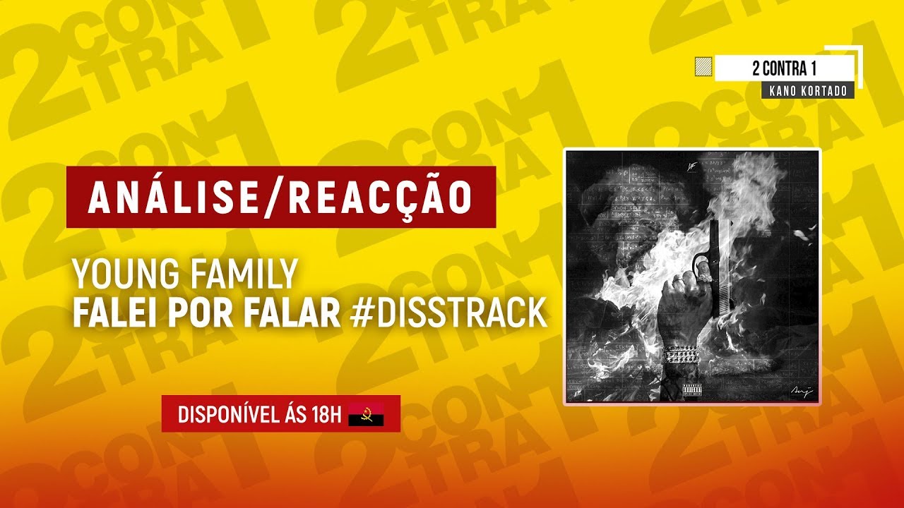2 CONTRA 1-ANALISE/REACÇÃO-YOUNG FAMILY- FALEI POR FALAR #disstrack