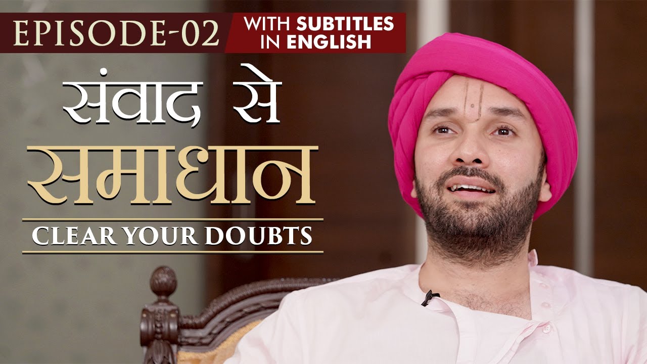 Episode 2 | संवाद से समाधान | Clear your doubts | Hita Ambrish - With English Subtitles