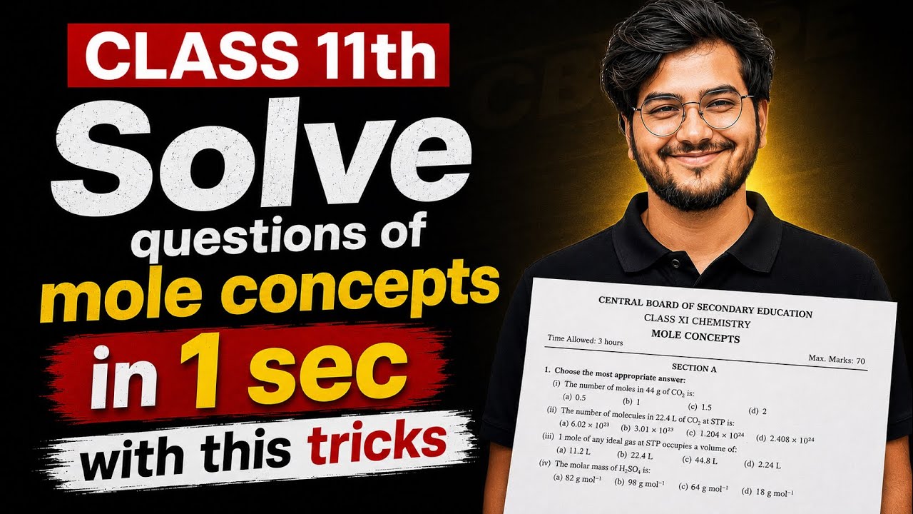 Solve Mole Concept Questions in 1 Second | Some Basic Concepts of Chemistry Class 11 | Best Tricks