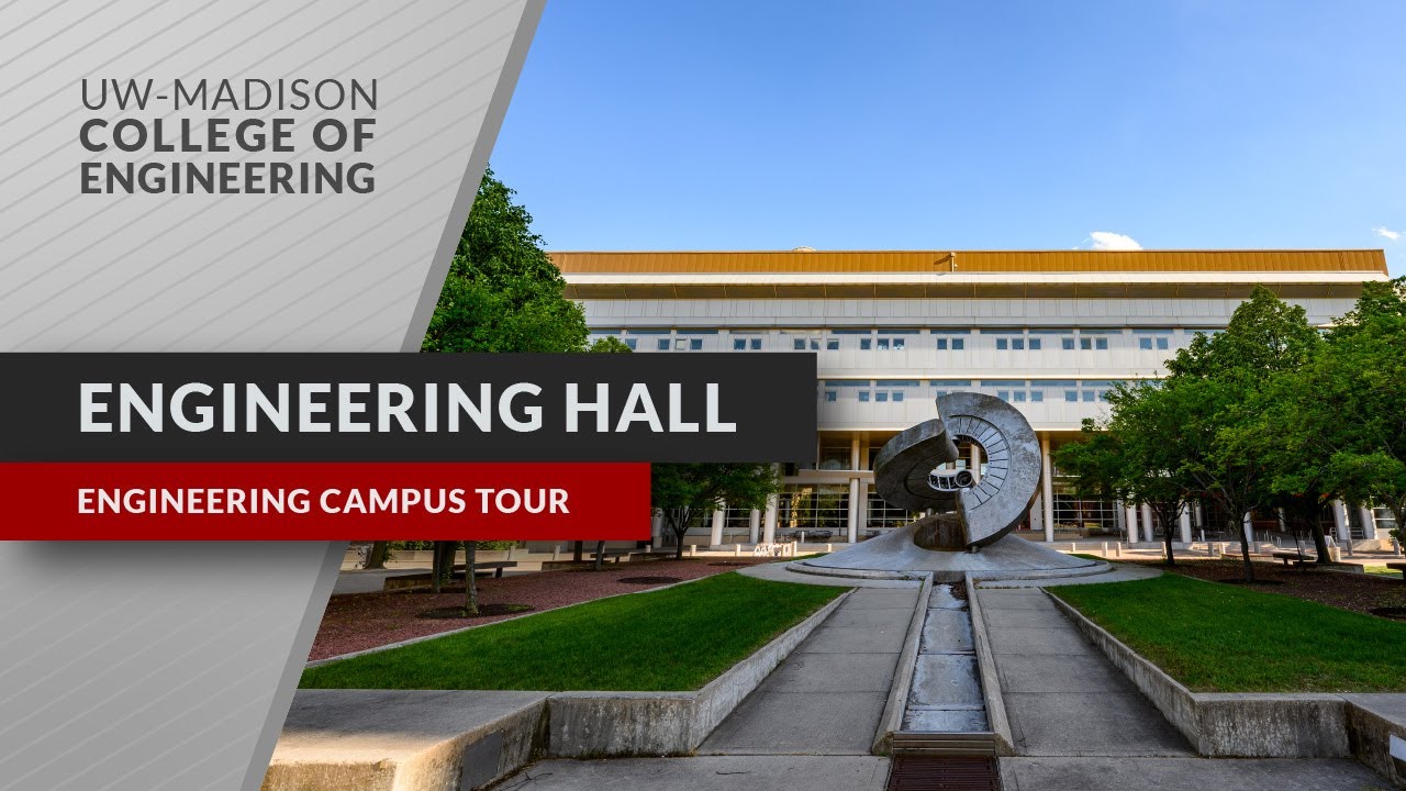 Engineering Hall | Engineering Campus Tour