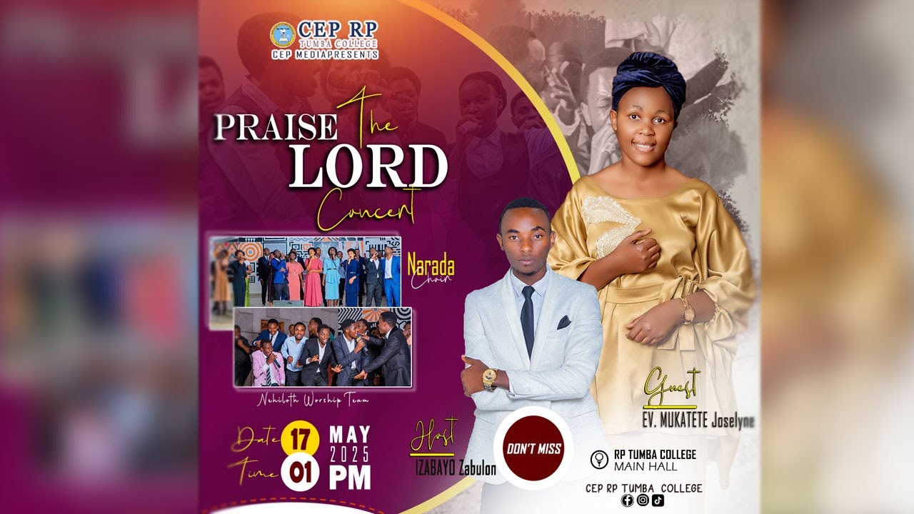 🔴LIVE CEP RP TUMBA COLLEGE// PRAISE THE LORD CONCERT WITH EV MUKATETE JOSELYNE  / TALIKI: 17/05/2025