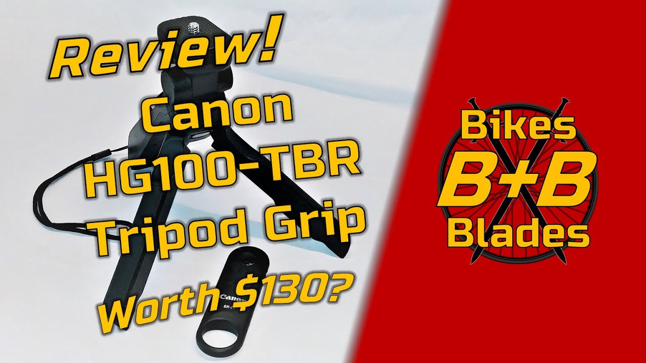 Canon HG100-TBR Tripod Grip Review