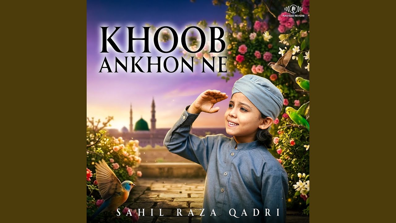 Khoob Ankhon Ne