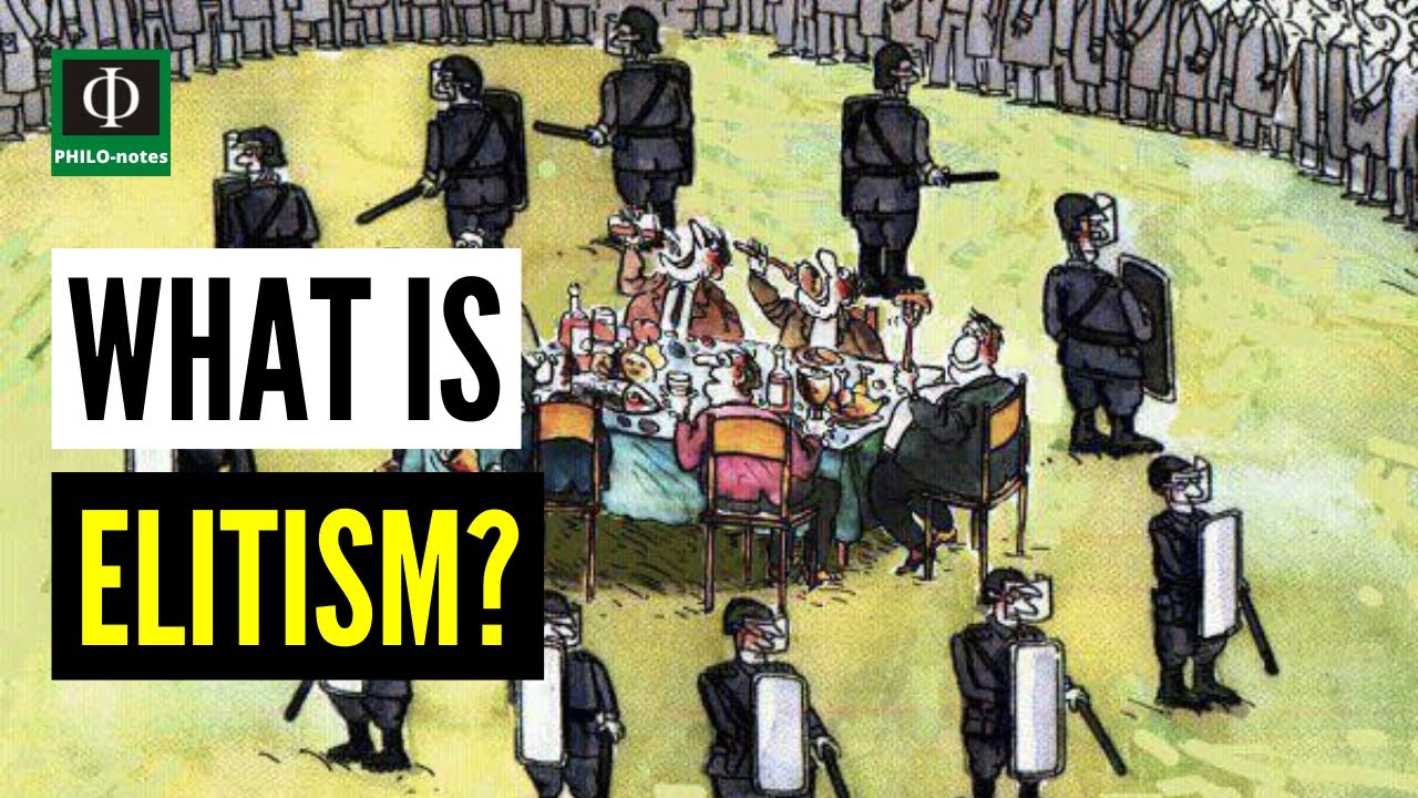 What is Elitism?