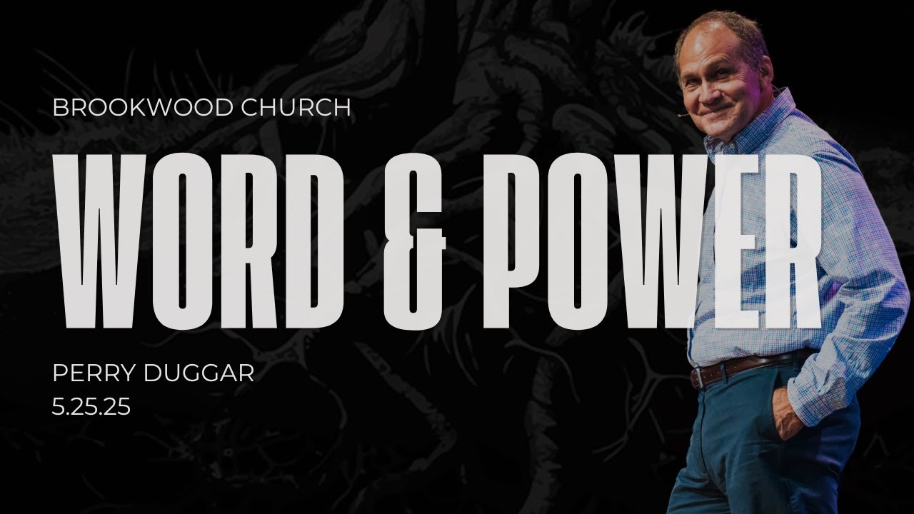 Word and Power | Rooted in the Spirit - Part 7 | Perry Duggar | FULL SERVICE