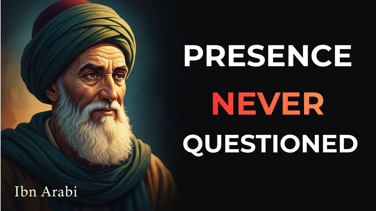 Why the Obvious Is the Greatest Veil – Ibn Arabi