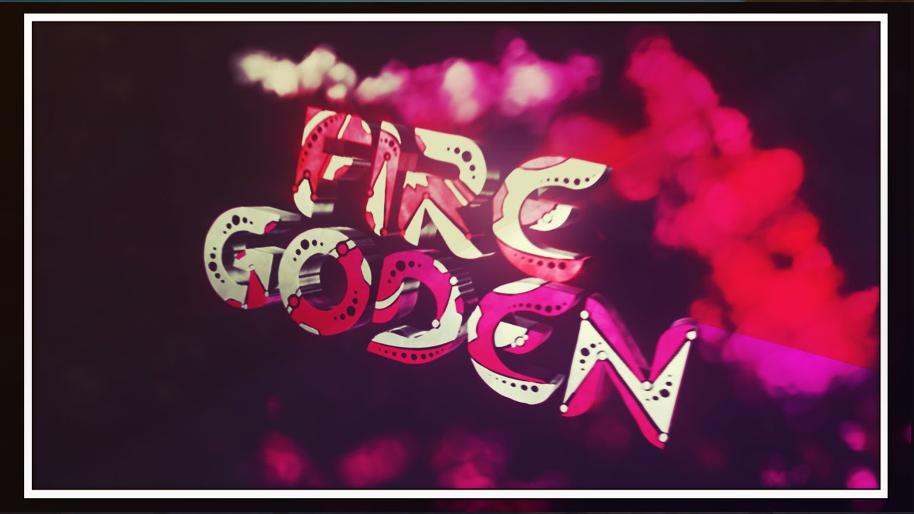 &bull;「INTRO」&bull; F I R E G O D E N