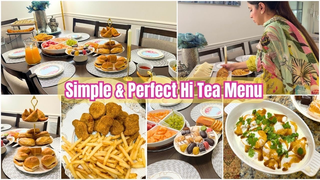 HI TEA Menu Ideas | Easy & Simple HI TEA Recipes| HI TEA VLOG🇺🇸