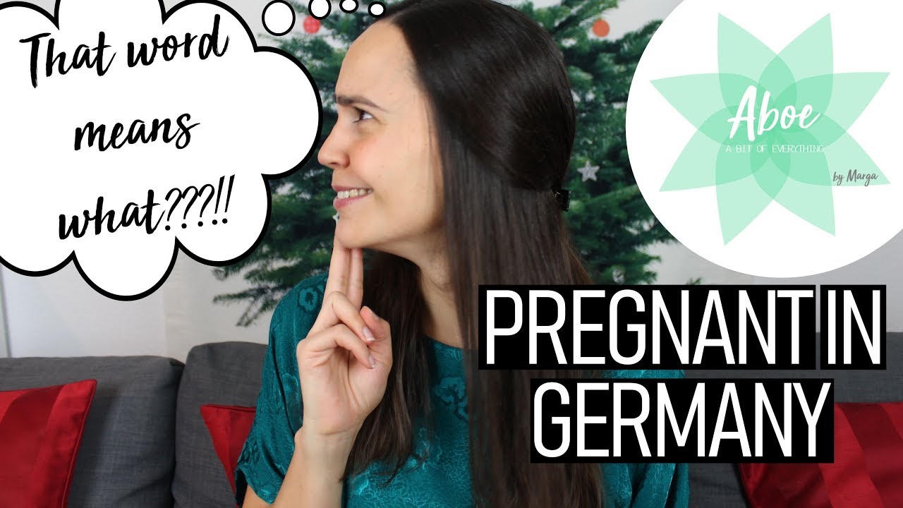 Pregnant in Germany | Words you need to know! | Part 2