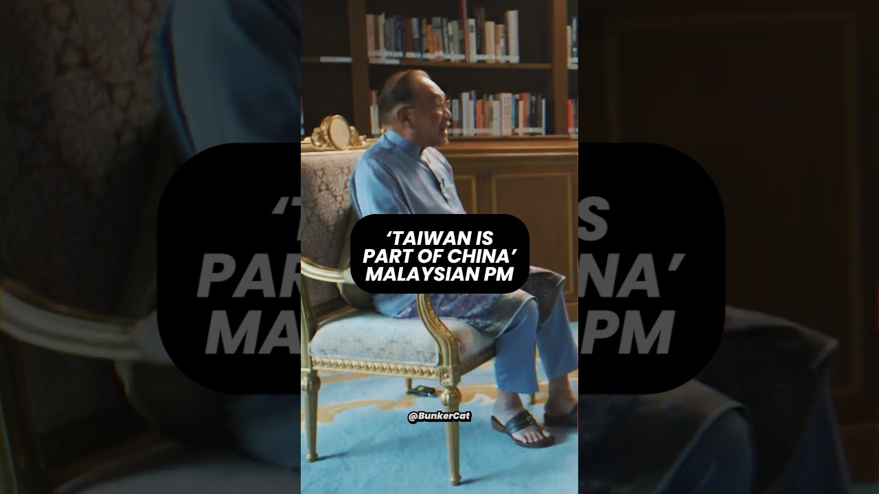 Anwar Ibrahim Angers Taiwan: 