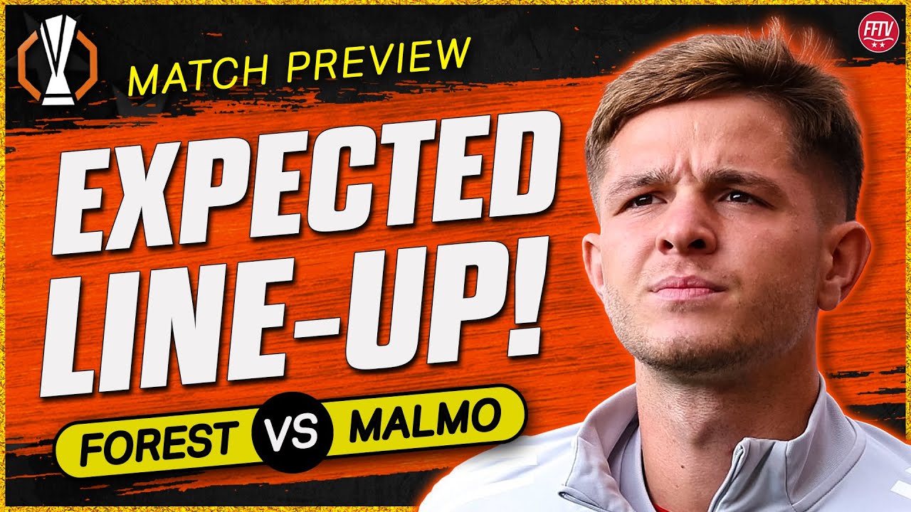 1979 Throwback Match!🏆 Big Changes Coming! Nottingham Forest vs Malmo FF Europa League Preview