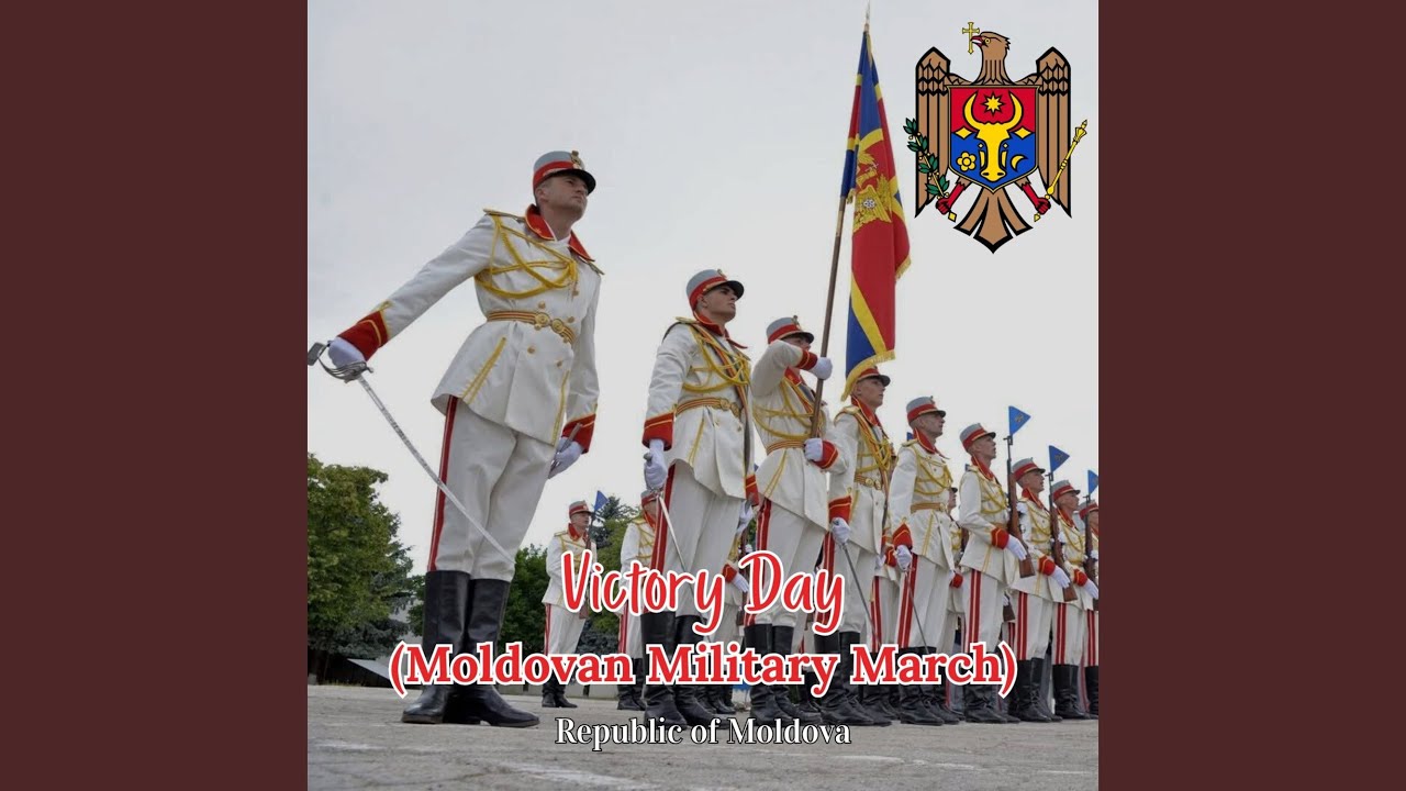 Victory Day (Moldovan Military March)