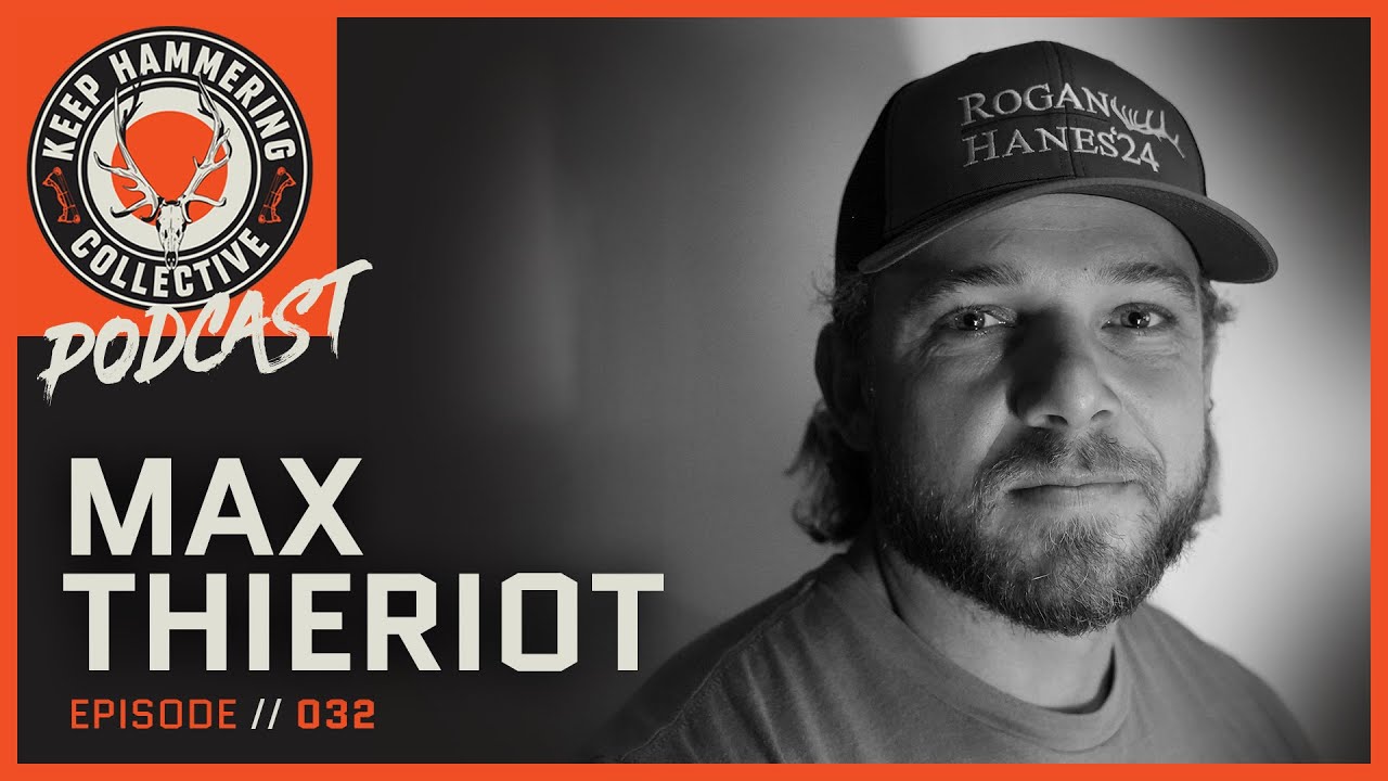 Max Thieriot - Actor, Producer, Bowhunter | Keep Hammering Collective | Episode 032