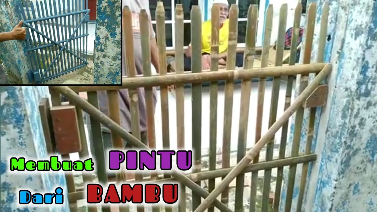 Membuat pintu pagar sederhana dari bambu