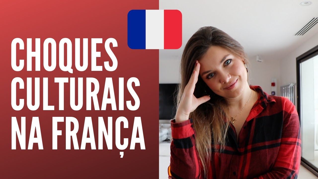 Os maiores choques culturais quando eu cheguei na França