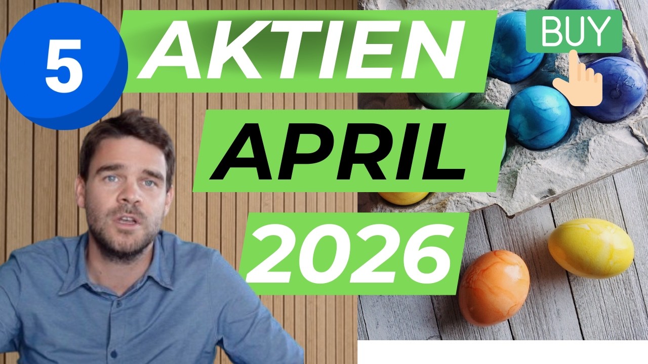 5 g&uuml;nstige Aktien April 2026 - Mit Begr&uuml;ndung