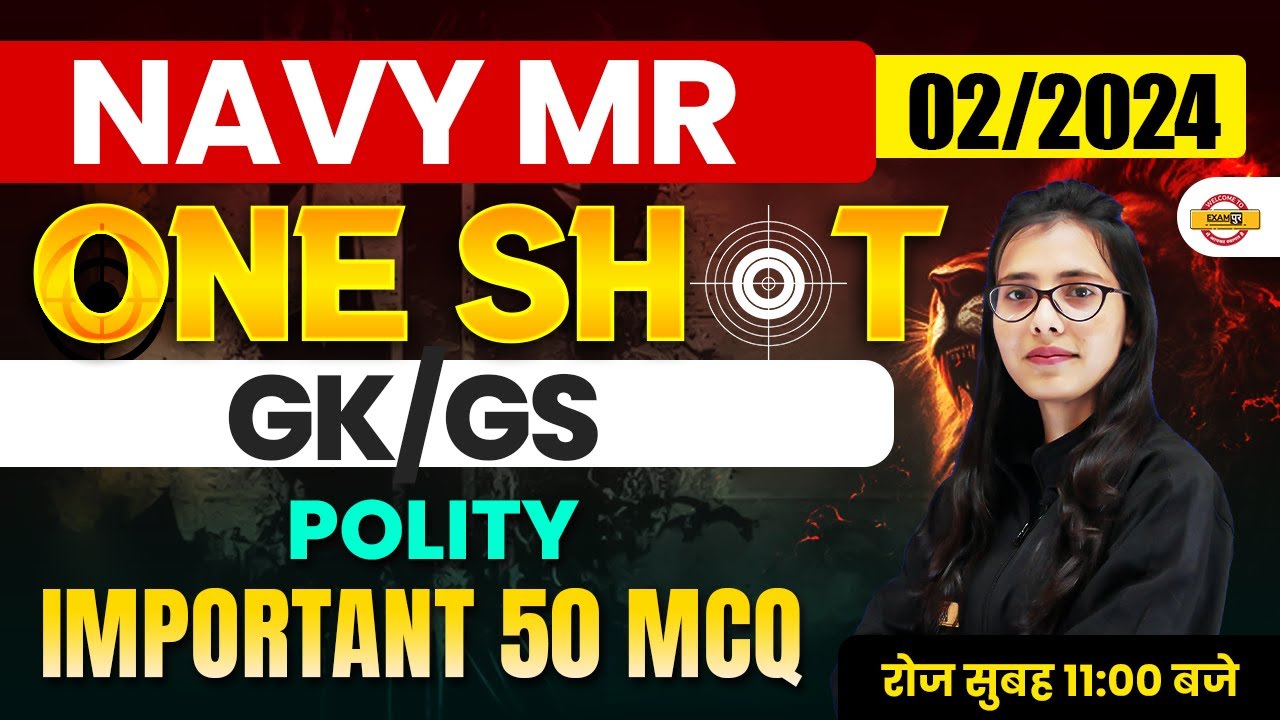 NAVY SSR/MR 02/2024 | ONE SHOT || GK/GS || POLITY IMPORANT 50 MCQ || BY POOJA MAM