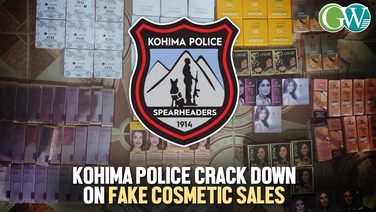 KOHIMA POLICE CRACK DOWN ON FAKE COSMETIC SALES; 5 ARRESTED