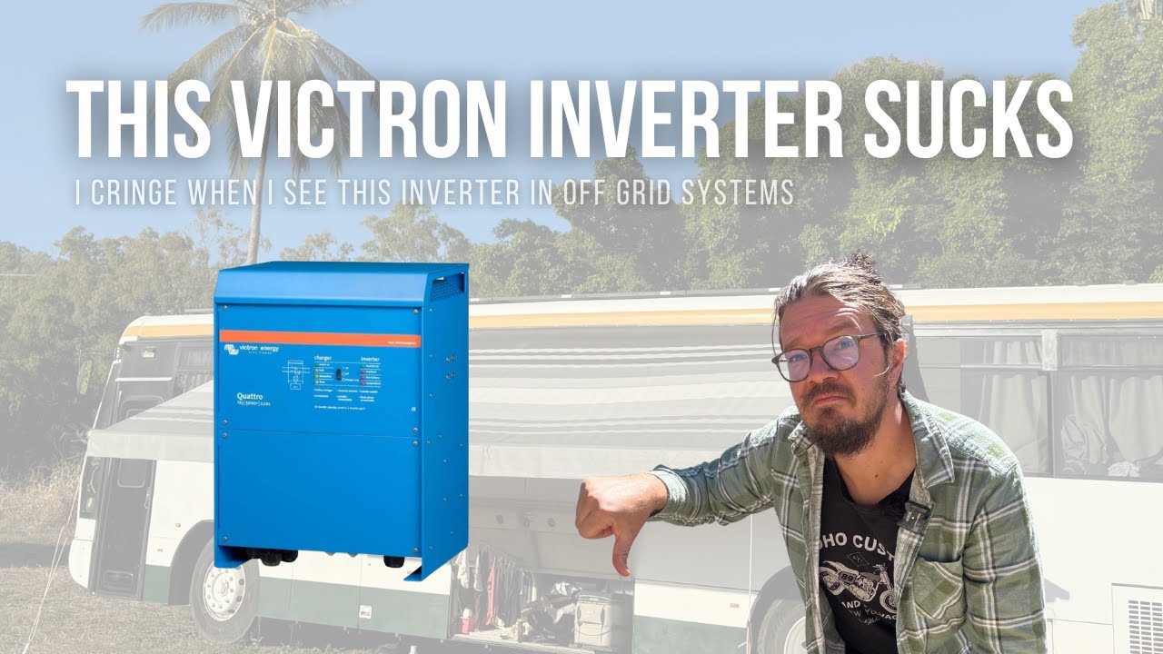 Я вздрагиваю каждый раз, когда вижу этот инвертор Victron в автономной сборке (вот почему)