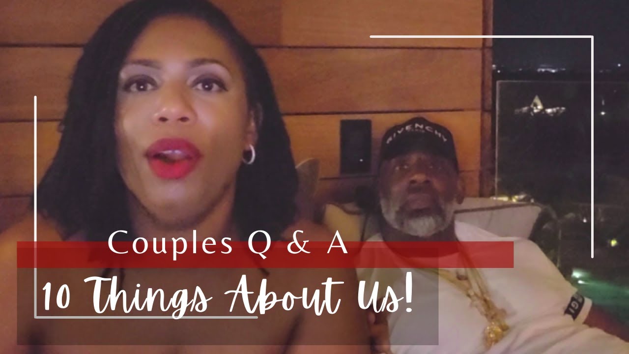 Couples Q&A | 10 Things About Us! | LQ & B