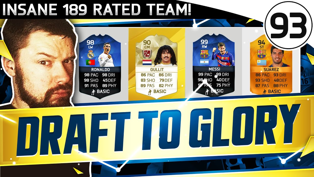 INSANE 189 RATED TEAM!! FUT DRAFT TO GLORY #93 - FIFA 16 Ultimate Team Gameplay