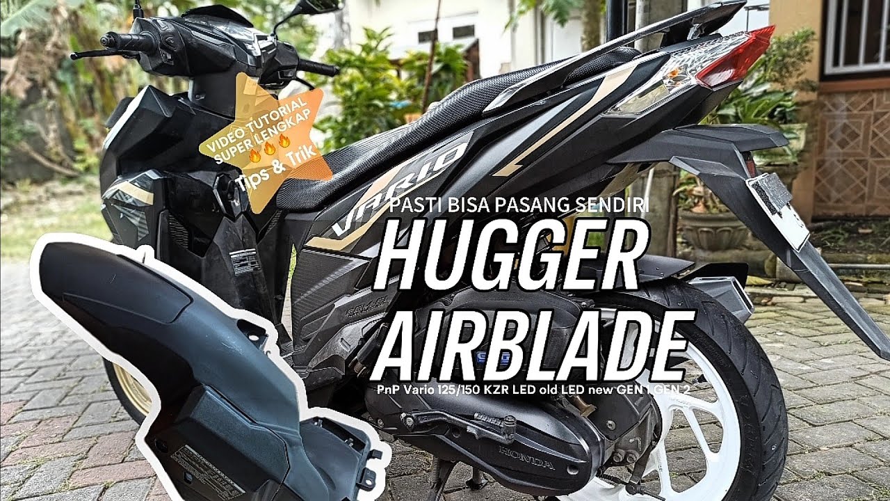 Tutorial pasang HUGGER AIRBLADE di Honda Vario