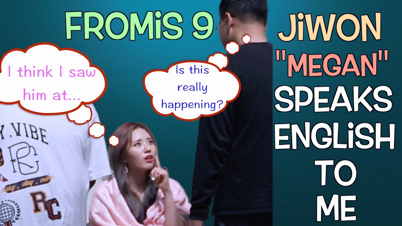 fromis_9 Jiwon Speaks English To Me