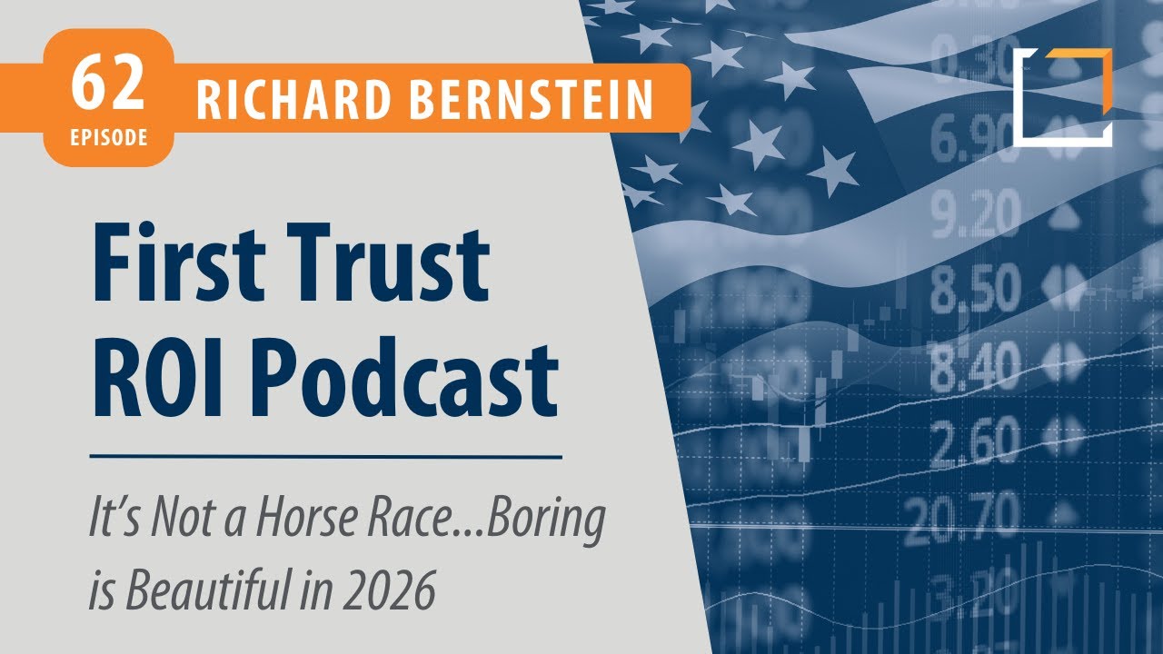 Ep 62 | Richard Bernstein | It&rsquo;s Not a Horse Race&hellip;Boring is Beautiful in 2026 | ROI Podcast