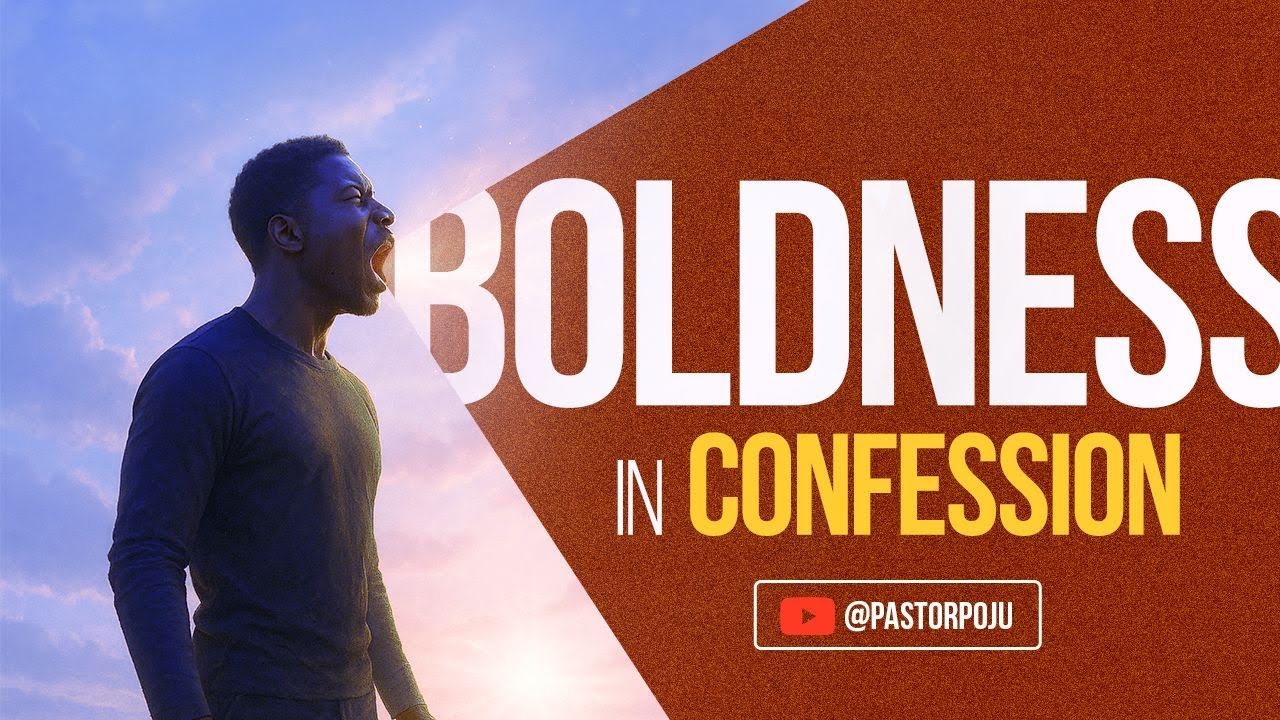 Boldness in Confession