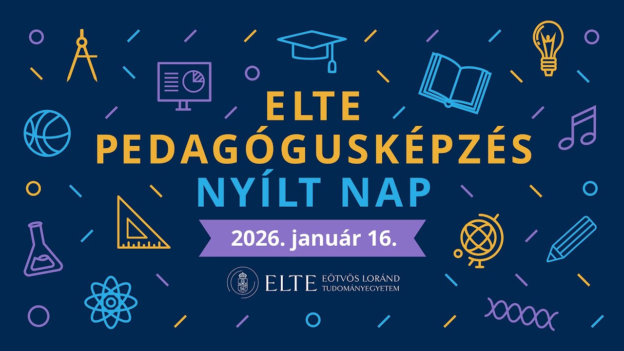 ELTE Pedagógusképzés Nyílt Nap 2026