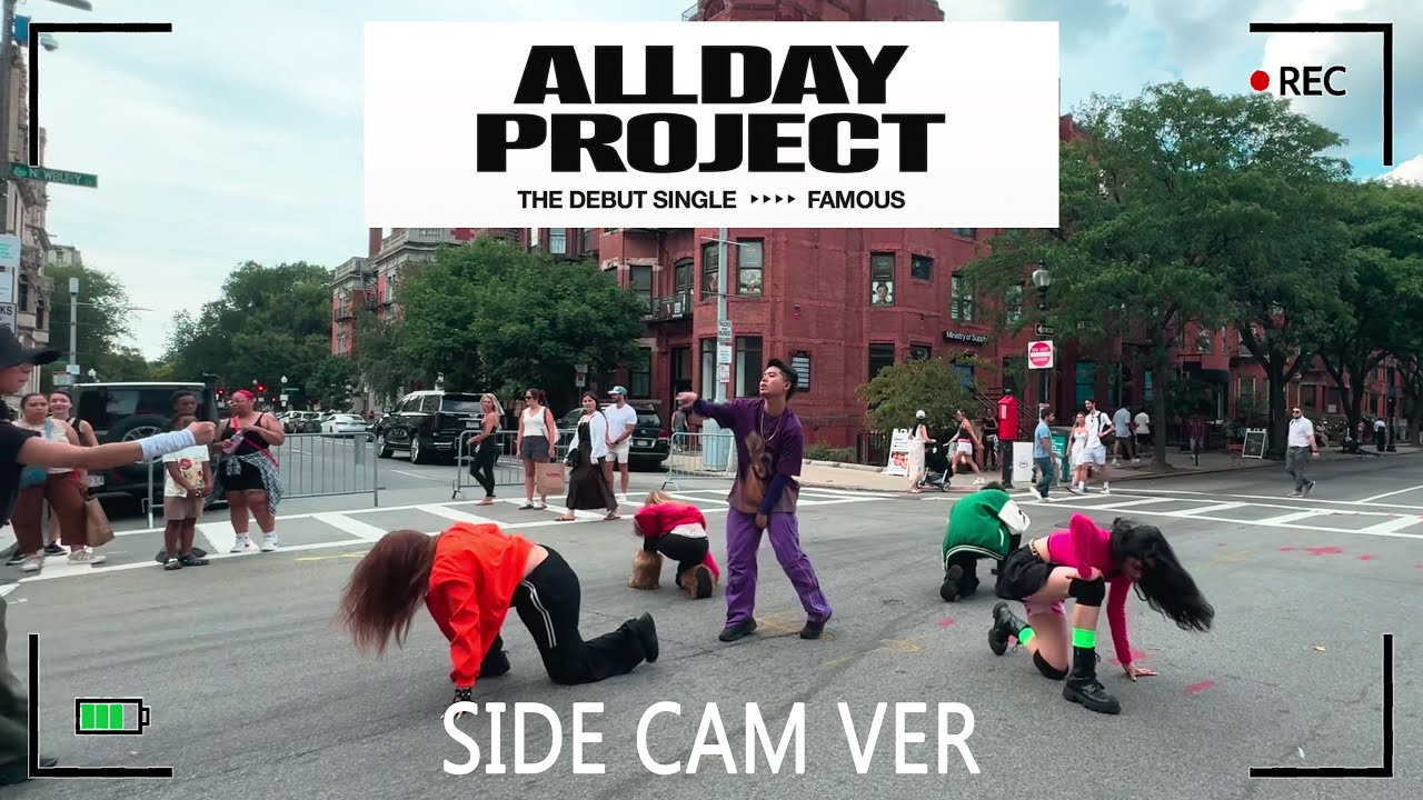 [KPOP IN PUBLIC - Side Cam] ALLDAY PROJECT - ‘FAMOUS’ | HUSH BOSTON