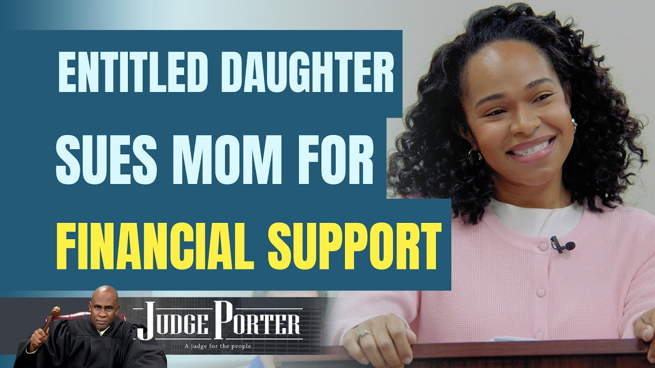 Entitled Daughter Sues Her Own Mom