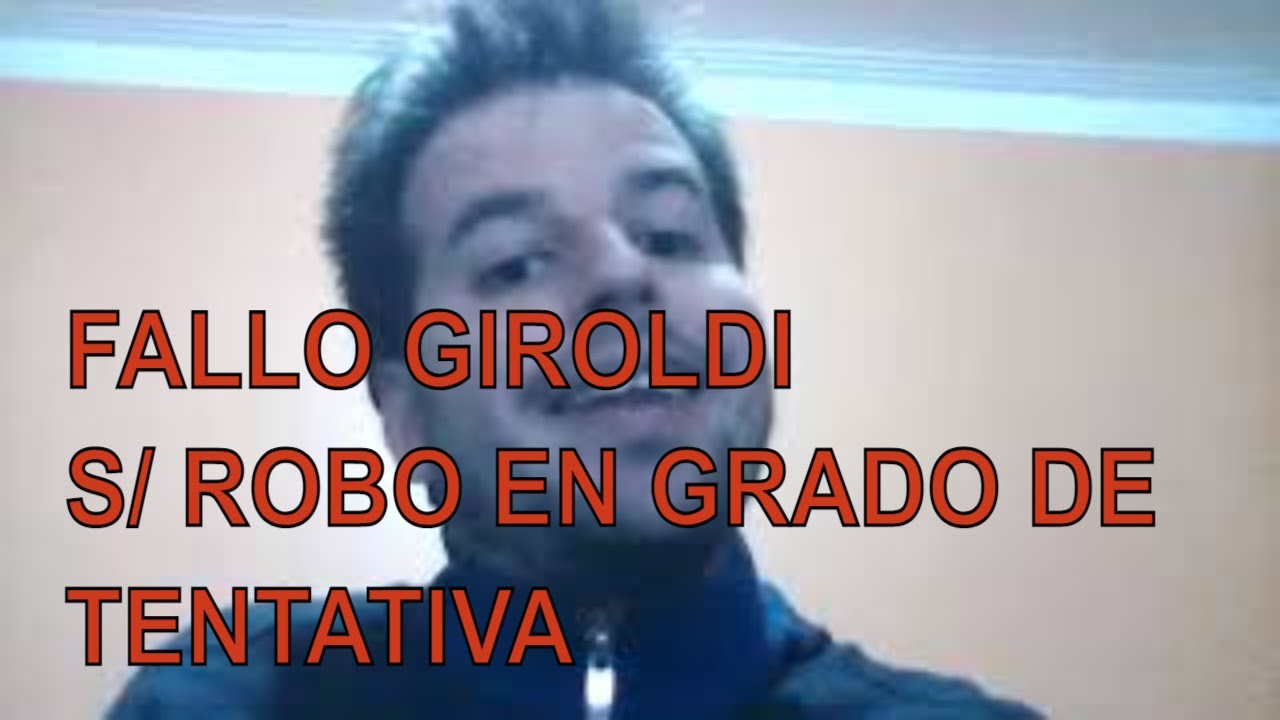 FALLO GIROLDI ANALISIS DR HERNAN DEFILIPPI