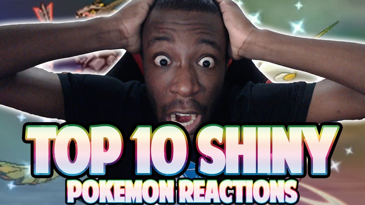 Top 10 Shiny Pokemon Reactions w/ JayYTGamer! [Out of the 1st 100]
