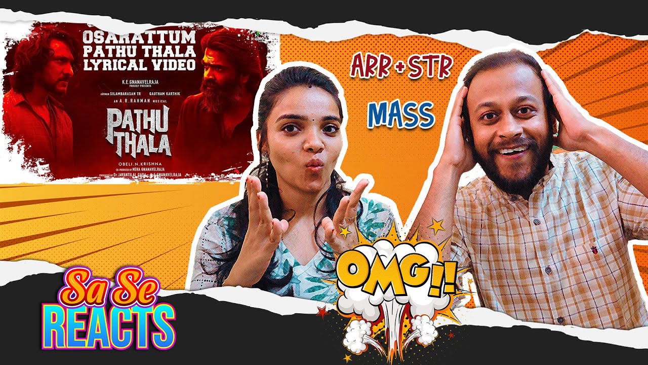 Osarattum Pathu Thala Lyrica REACTION|Silambarasan TR|A.R Rahman|Gautham Karthik|MUMBAI TAMIL COUPLE
