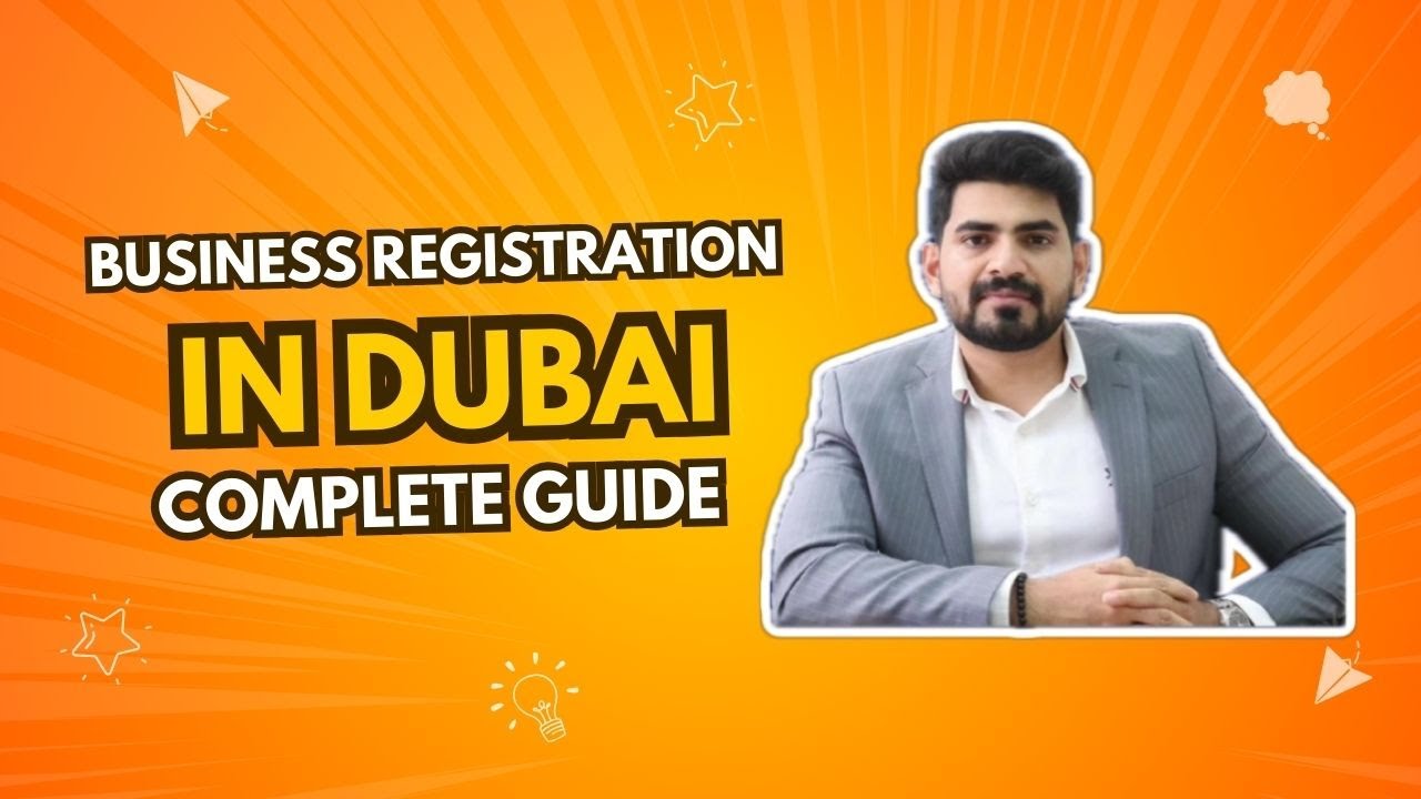 Business Registration in UAE | Dubai | Complete Guide #companyformationuae #businesssetupdubai