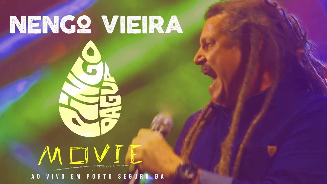 Nengo Vieira e Pingodagua  Pingo d'água ao vivo
